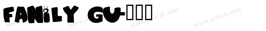 fanily gu字体转换
